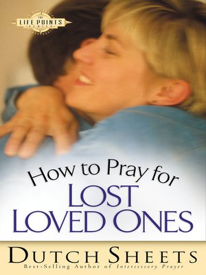 cover image of How to Pray for Lost Loved Ones